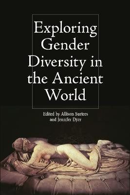 Exploring Gender Diversity in the Ancient World(English, Paperback, unknown)