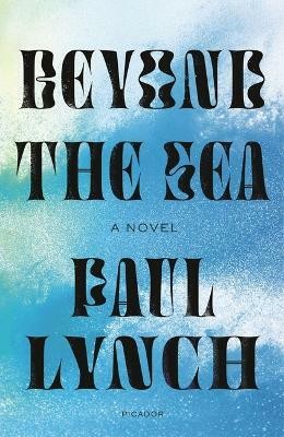 Beyond the Sea(English, Paperback, Lynch Paul)