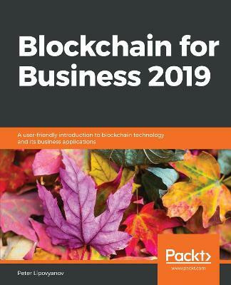 Blockchain for Business 2019(English, Paperback, Lipovyanov Peter)