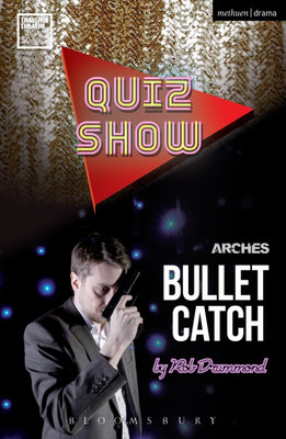 Quiz Show and Bullet Catch(English, Paperback, Drummond Rob)