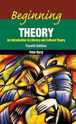 Beginning Theory(Paperback, Peter Barry)