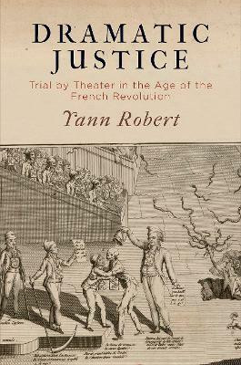 Dramatic Justice(English, Hardcover, Robert Yann)
