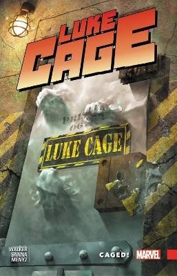 Luke Cage Vol. 2: Caged(English, Paperback, Walker David F.)