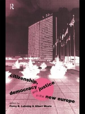 Citizenship, Democracy and Justice in the New Europe(English, Hardcover, unknown)