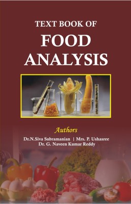 Textbook of Food Analysis(Paperback, Dr. N. Siva Subramanian, Mrs. P. Ushasree, Dr. G. Naveen Kumar Reddy)