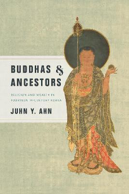 Buddhas and Ancestors(English, Paperback, Ahn Juhn Y.)