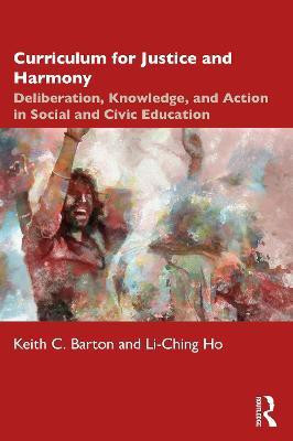 Curriculum for Justice and Harmony(English, Paperback, Barton Keith C.)