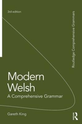 Modern Welsh: A Comprehensive Grammar(English, Paperback, King Gareth)