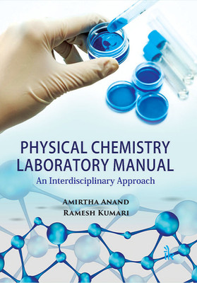 Physical Chemistry Laboratory Manual(English, Paperback, Anand Amirtha)