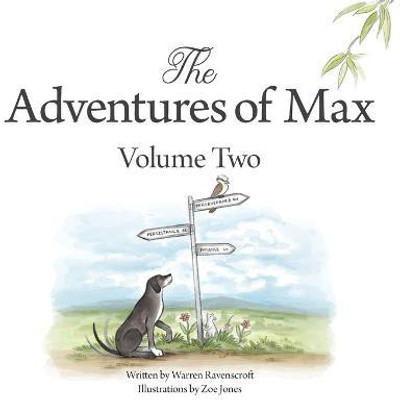 The Adventures of Max. Volume Two(English, Paperback, Ravenscroft Warren)