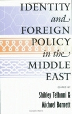Identity and Foreign Policy in the Middle East(English, Paperback, unknown)