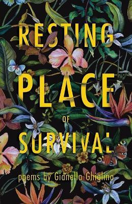 Resting Place of Survival(English, Paperback, Ghiglino Gianella)