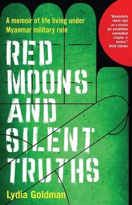 Red Moons and Silent Truths(English, Paperback, Goldman Lydia)
