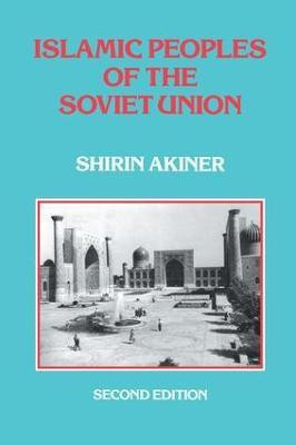 Islamic Peoples Of The Soviet Union(English, Paperback, Akiner Shirin)