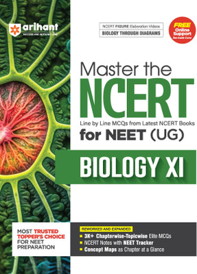 Arihant Master the NCERT Biology Class 11 for NEET (UG) 2026 | Line by Line MCQs from Latest NCERT Books | 2000+ Topicwise-Chapterwise MCQs | NCERT Notes With JEE Tracker, Concept Maps, PYQs & Video Explanations(Paperback, Sanjay Sharma , Rakhi Bisht, Anita)