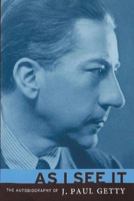 As I See It(English, Paperback, Getty J Paul)