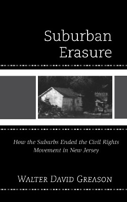 Suburban Erasure(English, Paperback, Greason Walter David)