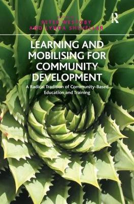 Learning and Mobilising for Community Development(English, Paperback, Shevellar Lynda)