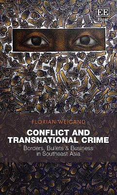 Conflict and Transnational Crime(English, Hardcover, Weigand Florian)