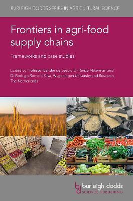 Frontiers in Agri-Food Supply Chains(English, Hardcover, unknown)