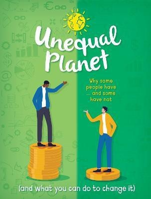 Unequal Planet(English, Hardcover, Claybourne Anna)