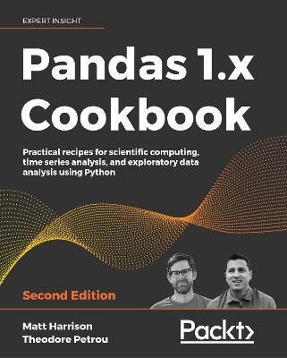 Pandas 1.x Cookbook(English, Paperback, Harrison Matt)