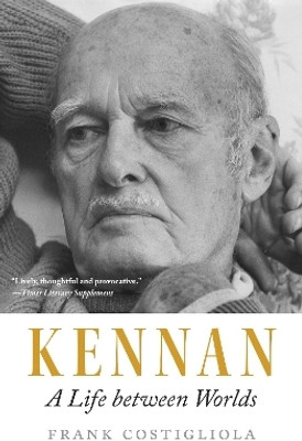 Kennan(English, Paperback, Costigliola Frank)