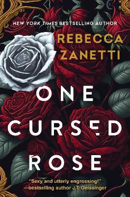 One Cursed Rose(English, Paperback, Zanetti Rebecca)