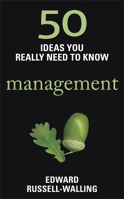 50 Management Ideas You Really Need to Know(English, Paperback, Russell-Walling Edward)