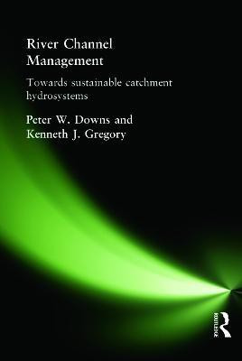 River Channel Management(English, Paperback, Downs Peter)