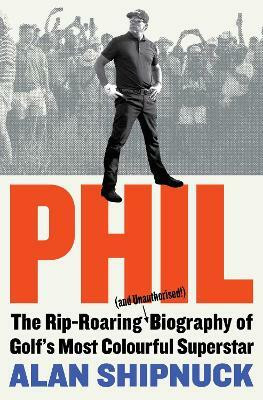 Phil(English, Paperback, Shipnuck Alan)
