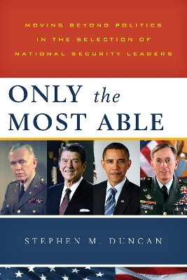 Only the Most Able(English, Hardcover, Duncan Stephen M.)