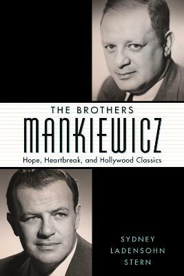The Brothers Mankiewicz(English, Hardcover, Stern Sydney Ladensohn)