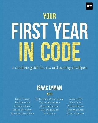 Your First Year in Code(English, Paperback, unknown)