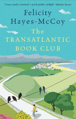 The Transatlantic Book Club (Finfarran 5)(English, Paperback, Hayes-McCoy Felicity)