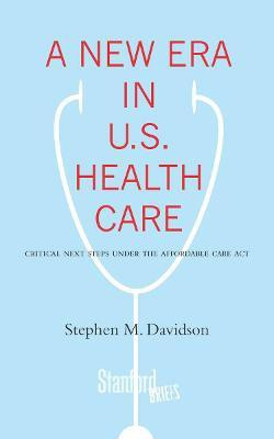 A New Era in U.S. Health Care(English, Electronic book text, Davidson Stephen)