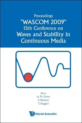 Waves And Stability In Continuous Media - Proceedings Of The 15th Conference On Wascom 2009(English, Hardcover, unknown)