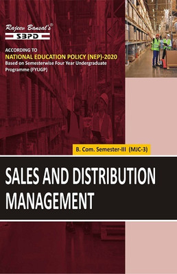 NEP Sales and Distribution Management  - 3rd Semester MJC-3 1 Edition(Paperback, Dr. F.C. Sharma)