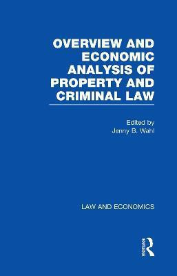 Overview and Economic Analysis of Property and Criminal Law(English, Hardcover, unknown)