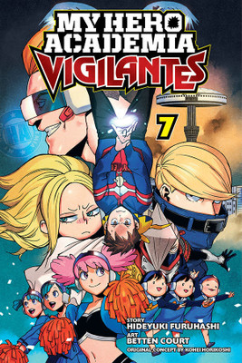 My Hero Academia: Vigilantes, Vol. 7(English, Paperback, Horikoshi Kohei)