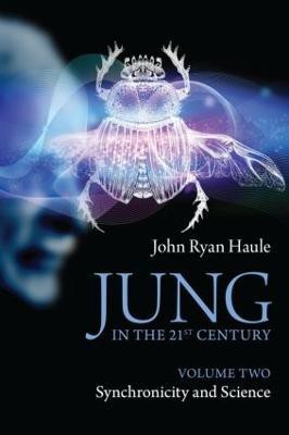 Jung in the 21st Century Volume Two(English, Paperback, Haule John Ryan)
