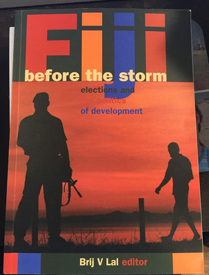 Fiji before the Storm(English, Paperback, Lal Brij V.)