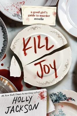 Kill Joy(English, Paperback, Jackson Holly)