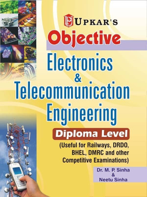 Objective Electronics & Telecommunication Engineering (Diploma Level)(English, Paperback, Sinha M.P.)