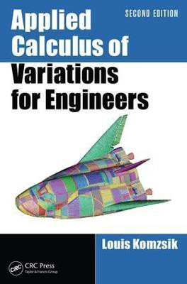 Applied Calculus of Variations for Engineers(English, Electronic book text, Komzsik Louis)