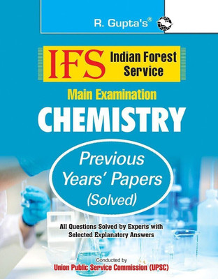 IFS � Chemistry (Main Exam) Previous Years' Papers (Solved)(English, Paperback, RPH Editorial Board)