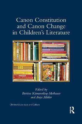 Canon Constitution and Canon Change in Children's Literature(English, Paperback, unknown)