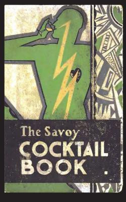 The Savoy Cocktail Book(English, Paperback, Craddock Harry)