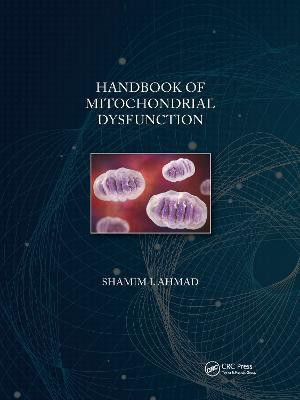 Handbook of Mitochondrial Dysfunction(English, Paperback, unknown)