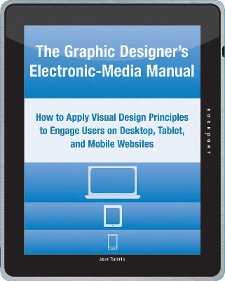 The Graphic Designer's Electronic-Media Manual(English, Electronic book text, Tselentis Jason)